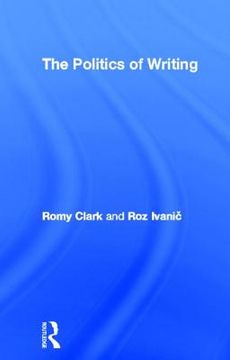 portada the politics of writing (en Inglés)