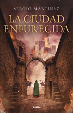 portada La Ciudad Enfurecida / The City Enraged (in Spanish)