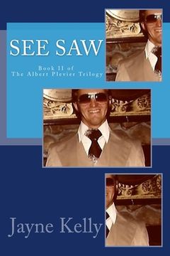 portada See Saw: Book II of the Albert Plevier Trilogy (en Inglés)