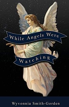 portada While Angels Were Watching (en Inglés)