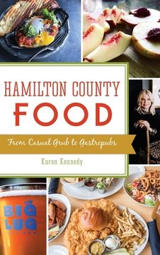 portada Hamilton County Food: From Casual Grub to Gastropubs (in English)