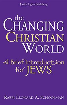 portada The Changing Christian World: A Brief Introduction for Jews 