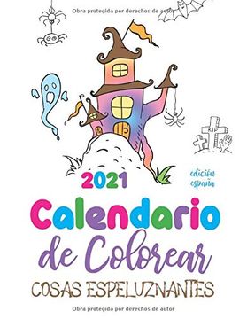 portada Calendario de Colorear 2021 Cosas Espeluznantes (Edición España)