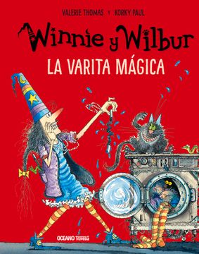 Winnie Y Wilbur. La Varita Mágica (Nueva Edición)