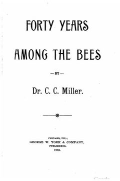 portada Forty years among the bees