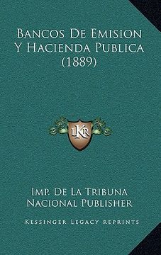 portada bancos de emision y hacienda publica (1889)