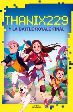 portada Thanix229 y la Battle Royale Final