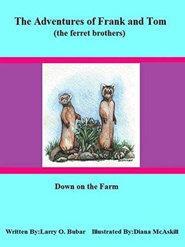 portada Frank and tom (The Ferret Brothers) Down on the Farm