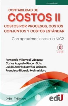 portada Contabilidad de Costos ii. Costos por Procesos, Costos Conjuntos y Costos Estándar. (in Spanish)