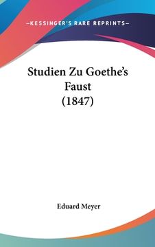 portada Studien Zu Goethe's Faust (1847) (en Alemán)