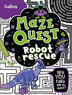 portada Robot Rescue: Solve 50 Mazes in This Adventure Story for Kids Aged 7+ (en Inglés)