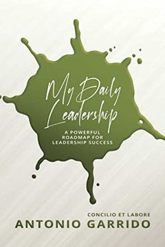 portada My Daily Leadership: A Powerful Roadmap for Leadership Success (en Inglés)