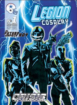 portada Legion Cosplay. Crisis en Tierra Alpha (in Spanish)