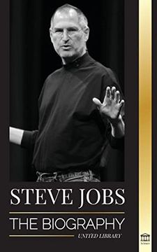 portada Steve Jobs: The Biography of the ceo of Apple Computer That Thought Different (Paperback) (in English)