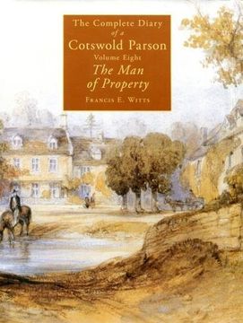 portada The Complete Diary of a Cotswold Parson: No. 8: The man of Property (en Inglés)