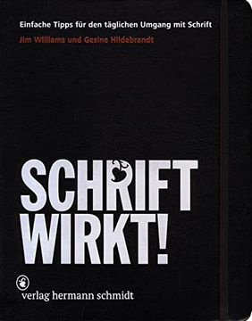 portada Schrift Wirkt! Einfache Tipps für den Täglichen Umgang mit Schrift (in German)