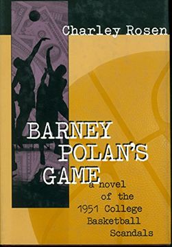 portada Barney Polan's Game: A Novel of the 1951 College Basketball Scandals (in English)