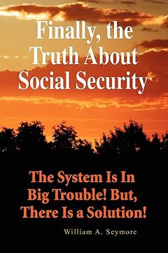 portada finally, the truth about social security (in English)