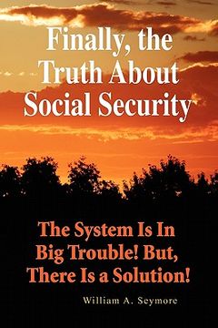 portada finally, the truth about social security (en Inglés)