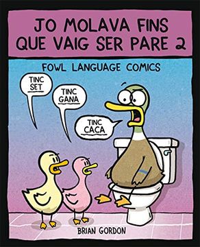 portada Jo Molava Fins que Vaig ser Pare 2: Fowl Language (Bridge) (in Spanish)