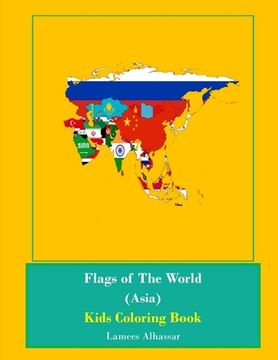 portada Flags of The World (Asia): Kids Coloring Book (in English)