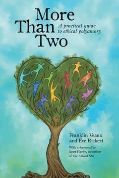portada More Than Two: A Practical Guide to Ethical Polyamory (More Than two Essentials) (en Inglés)