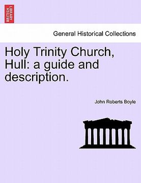 portada holy trinity church, hull: a guide and description.