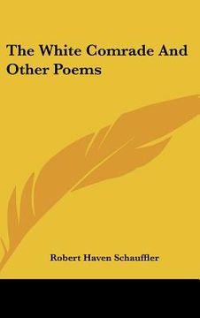 portada the white comrade and other poems (in English)