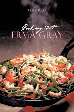 portada cooking with erma gray