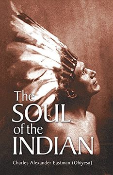 portada The Soul of the Indian (Native American) (en Inglés)