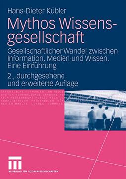 portada Mythos Wissensgesellschaft: Gesellschaftlicher Wandel Zwischen Information, Medien und Wissen. Eine Einführung (en Alemán)