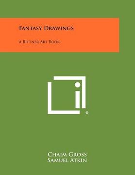 portada fantasy drawings: a bittner art book (en Inglés)