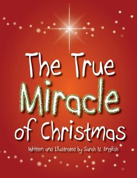 portada The True Miracle of Christmas (in English)