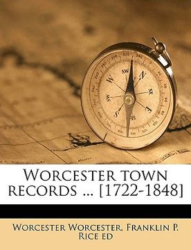 portada worcester town records ... [1722-1848] volume 3 (en Inglés)