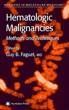 portada Hematologic Malignancies: Methods and Techniques (Methods in Molecular Medicine, 55) (in English)