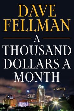 portada A Thousand Dollars a Month (en Inglés)