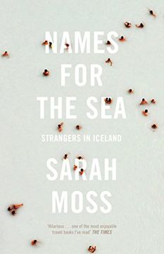 portada Names for the Sea: Strangers in Iceland (en Inglés)
