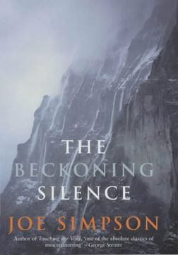 portada The Beckoning Silence by joe Simpson (2002-05-03) 