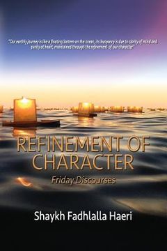 portada Refinement of Character: Friday Discourses (in English)