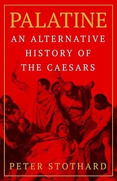 portada Palatine: An Alternative History of the Caesars