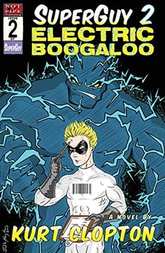 portada Superguy 2: Electric Boogaloo 