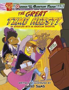 portada The Great Time Heist! An Adventure With an American Inventor (in English)