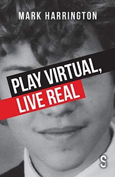 portada Play Virtual, Live Real (in English)