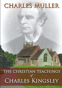 portada The Christian Teachings of Charles Kingsley (in English)