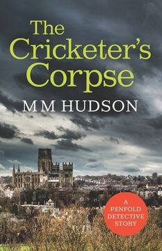 portada The Cricketer's Corpse: A Penfold Detective Story (en Inglés)