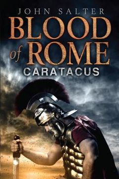 portada Blood of Rome: Caratacus (en Inglés)
