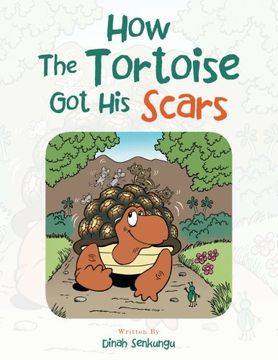 portada How the Tortoise Got His Scars