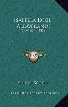 portada isabella degli aldobrandi: tragedia (1838) (en Inglés)