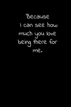 portada Because i can see how Much you Love Being There for Me. Daily Practices, Writing Prompts, and Reflections for Living in the Present Moment 