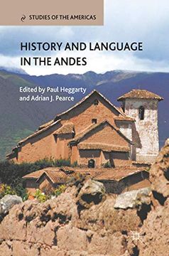 portada History and Language in the Andes (Studies of the Americas) 